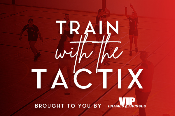 Train with the Tactix 